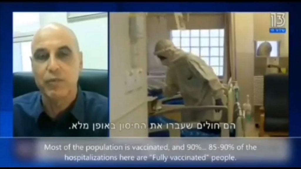 Alarming data from hospitals in Israel overflowing with vaccinated people